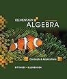 Elementary Algebra: Concepts and Applications (8th Edition) Elementary Algebra: Concepts and Applications (8th Edition)