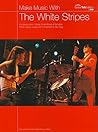 Make Music with White Stripes: Guitar TAB (Guitar Tab Editions (Wise Publications))