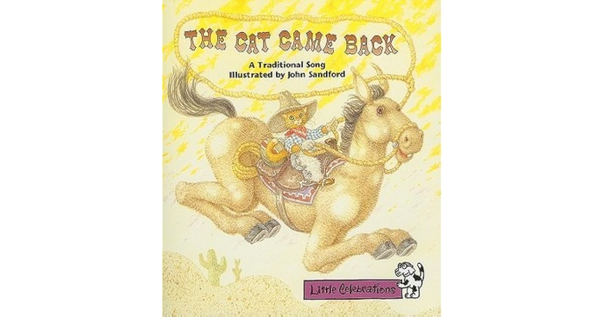 The Cat Came Back A Traditional Song by John Sandford