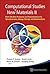 COMPUTATIONAL STUDIES OF NEW MATERIALS II: FROM ULTRAFAST PROCESSES AND NANOSTRUCTURES TO OPTOELECTRONICS, ENERGY STORAGE AND NANOMEDICINE