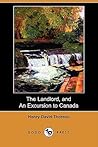 The Landlord, and an Excursion to Canada by Henry David Thoreau