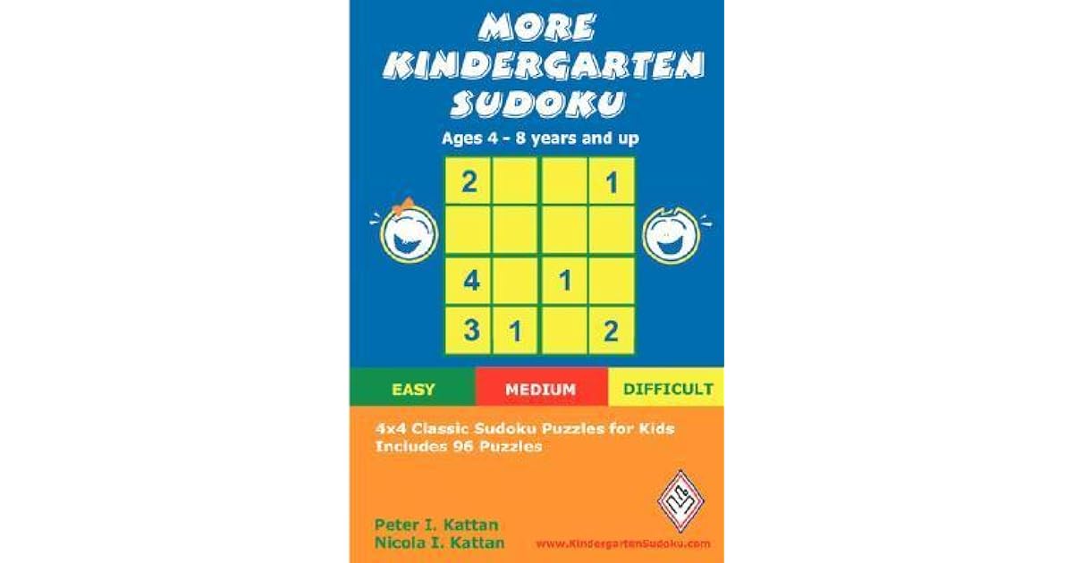 More Kindergarten Sudoku 4x4 Classic Sudoku Puzzles for Kids by Peter