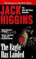 The Eagle Has Landed (Liam Devlin, #1) by Jack Higgins