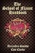 The School of Flaunt Handbook by Alexandra Smythe