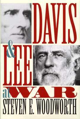 Davis and Lee at War (Modern War Studies)