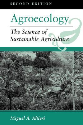 Agroecology: The Science of Sustainable Agriculture (Paperback)