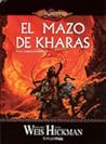 El Mazo de Kharas