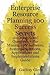 Enterprise Resource Planning 100 Success Secrets - 100 Most Asked Questions: The Missing Erp Software, Systems, Solutions, Applications and Implementa