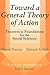 Toward a General Theory of Action: Theoretical Foundations for the Social Sciences (Social Science Classics Series)