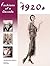 Fashions of a Decade: The 1920s