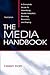 The Media Handbook: A Complete Guide to Advertising Media Selection, Planning, Research, and Buying (Routledge Communication Series)