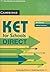 KET for Schools Direct Work...