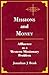 Missions and Money : Affluence As a Western Missionary Problem (American Society of Missiology Series)