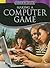MAKING A COMPUTER GAME, INS...