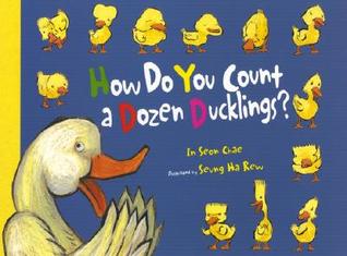 How Do You Count a Dozen Ducklings? (Hardcover)