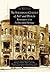 The Savannah College of Art and Design: Restoration of an Architectural Heritage (Images of America: Georgia)