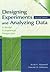Designing Experiments and Analyzing Data: A Model Comparison Perspective