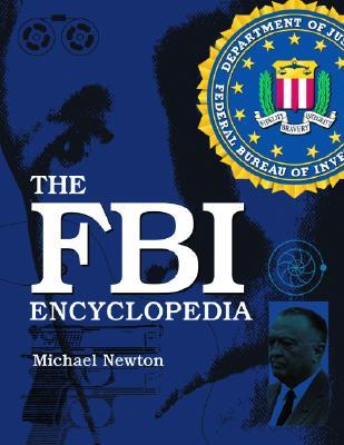 The FBI Encyclopedia (Hardcover)