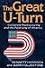 The Great U-turn: Corporate Restructuring and the Polarizing of America