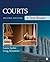 Courts: A Text/Reader (SAGE Text/Reader Series in Criminology and Criminal Justice)