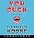 You Suck: A Love Story (Vampire Trilogy #2)