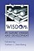 Wisdom: Its Nature, Origins...