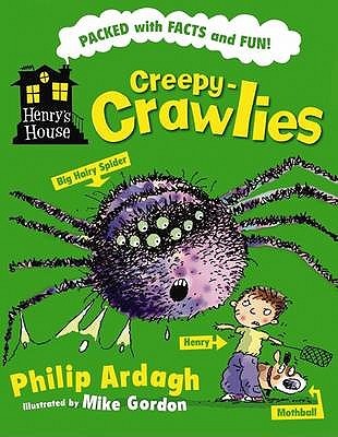 Creepy-crawlies (Henry's House)