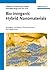 Bio-inorganic Hybrid Nanomaterials: Strategies, Synthesis, Characterization and Applications