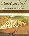 Unto a Good Land:...