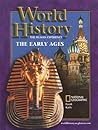 World History: The Human Experience The Early Ages, Student Edition
