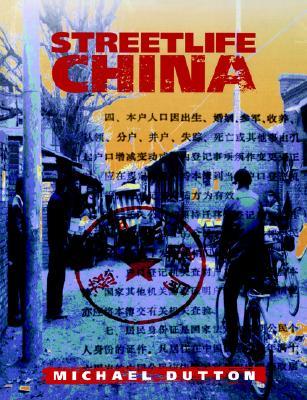 Streetlife China (Cambridge Modern China Series)