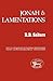 Jonah and Lamentations (Old Testament Guides)