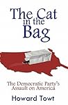 The Cat in the Bag by Howard Towt