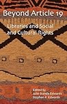 Beyond Article 19: Libraries and Social and Cultural Rights