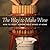 The Way to Make Wine by Sheridan Warrick
