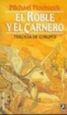 Portada de El Roble y el Carnero, de Michael Moorcock