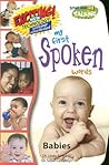My First Spoken Words: Babies (Smart Kids Talking Books; My First Spoken Words)