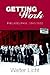 Getting Work: Philadelphia, 1840-1950