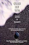 Called Out With: Stories of Solidarity