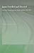 Japan Extolled and Decried:...