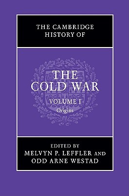 The Cambridge History of the Cold War (Volume 1)
