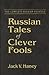 Russian Tales of Clever Fools: Complete Russian Folktale: v. 7: Complete Russian Folktale