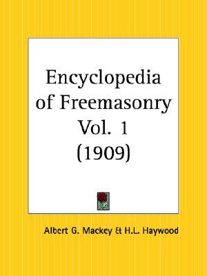 Encyclopedia of Freemasonry Part 1 (Paperback)