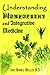 Understanding Homeopathy and Integrative Medicine by Jose Miguel Mullen