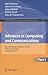 Advances in Computing and Communications, Part III: First International Conference, ACC 2011, Kochi, India, July 22-24, 2011. Proceedings, Part III ... in Computer and Information Science, 192)