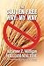 The Gluten-Free Way: My Way: A Guide to Gluten-Free Cooking