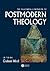 The Blackwell Companion to Postmodern Theology by Graham Ward