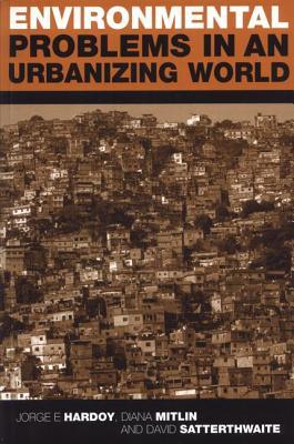 Environmental Problems in an Urbanizing World (Paperback)