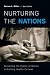 Nurturing the Nations: Reclaiming the Dignity of Women in Building Healthy Cultures