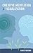 Creative Meditation and Visualization